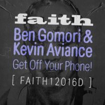 Kevin Aviance & Ben Gomori – Get Off Your Phone!