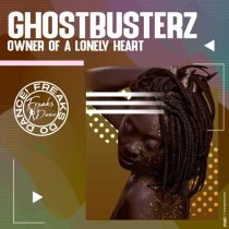 Ghostbusterz – Owner Of A Lonely Heart