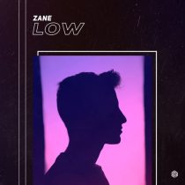 Zane – Low
