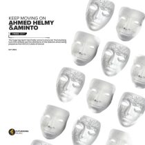 Ahmed Helmy & AMINTO – Keep Moving On
