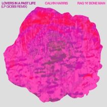 Calvin Harris & Rag’n’Bone Man – Lovers In A Past Life (LP Giobbi Remix)