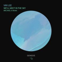 Viki Lee – We’ll Meet in the Sky