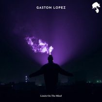 Gaston Lopez – Limits on the Mind