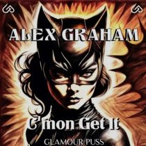 Alex Graham – C’mon Get It