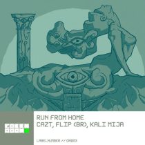 Kali Mija, Cazt & Flip (BR) – Run From Home (Extended Mix)