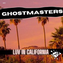 GhostMasters – Luv In California
