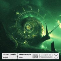 Snails & ESCARGOT – RENEGADE MASTER – Extended Mix
