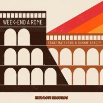 Franz Matthews & Bonnie Spacey – Week-end à Rome