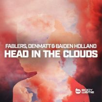 Denmatt, Fablers & Baiden Holland – Head In The Clouds