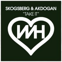 Skogsberg & Akdogan – Take It