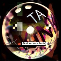 KiNK – Ta (Lawrence Remix)
