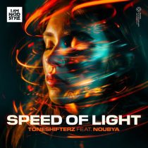 Toneshifterz & Noubya – Speed Of Light (feat. Noubya)