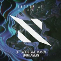 Giftback & David Jaxson – 86 Dreamers