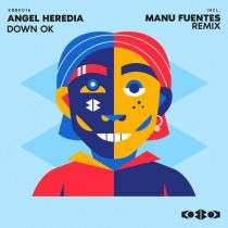 Angel Heredia – DOWN OK