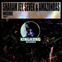 Sharam Jey, SEVEK & Amazondas – Inside
