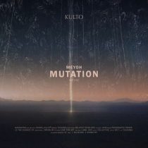 Meyoh – Mutation