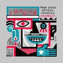 Jaime Soeiro & Yannik (ES), Jaime Soeiro & Dateless, Jaime Soeiro – Firewall (Extended Mixes)