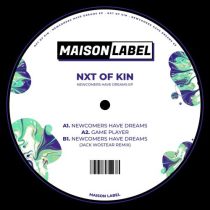 NXT OF KIN – Newcomers Have Dreams EP