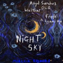 Angel Sanchez, OliO, Frede, WALTHER & Iyami Aje – Night Sky