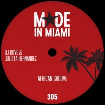 DJ Dove & Julieta Hernandez – African Groove