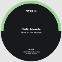 Martin Acevedo – Move To The Rhythm