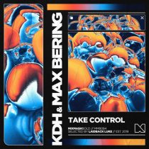 Max Bering & KDH – Take Control