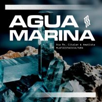Amatista, Oca MX & CITALAN – Agua Marina