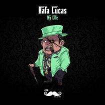 Rafa Lucas – My Life