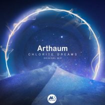Arthaum & M-Sol DEEP – Chlorite Dreams