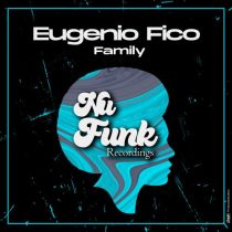 Eugenio Fico – Family
