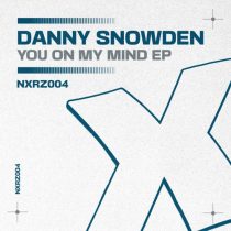 Danny Snowden – You On My Mind EP