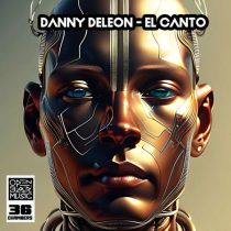 Danny Deleon – El Canto