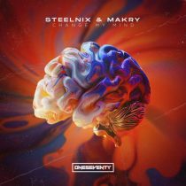 SteelniX & Makry – Change My Mind