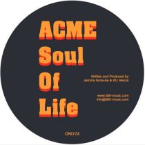 ACME – Soul Of Life