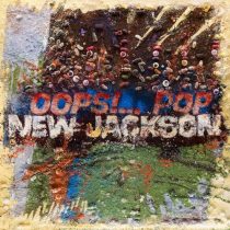 New Jackson – Oops!… Pop