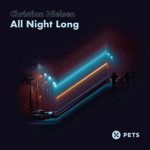 Christian Nielsen – All Night Long EP