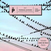 Thomass Jackson – The Trance Of Bird Watching