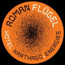 Roman Flügel – Hotel Karthago / Energies