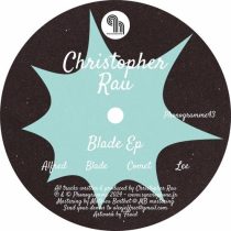 Christopher Rau – Blade EP
