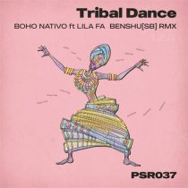 Lila Fa, BENSHU[SB], Boho Nativo – Tribal Dance