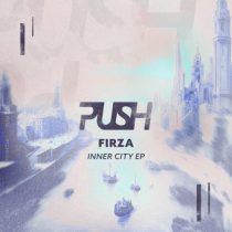 FIRZA – Inner City