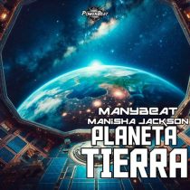 Manybeat & Manisha Jackson – Planeta Tierra