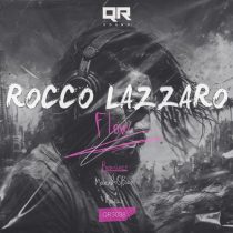 Rocco Lazzaro – Flow