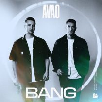 Avao – BANG