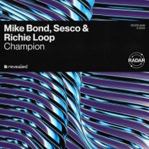 Richie Loop, Mike Bond & Sesco – Champion