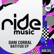 Dani Corral – Batitud EP