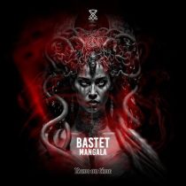 Bastet – Mangala (Original Mix)