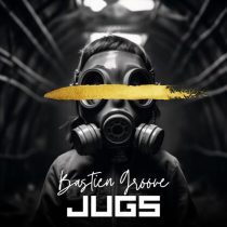 Bastien Groove – Jugs
