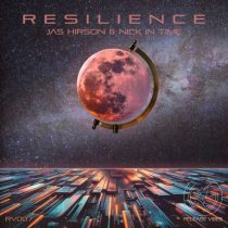 Nick In Time & Jas Hirson – Resilience