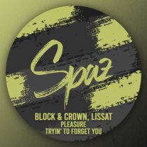 Block & Crown & Lissat – Pleasure